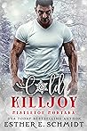 Cold Killjoy (Mistletoe Montana, #17)