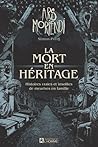 La Mort en hérita...