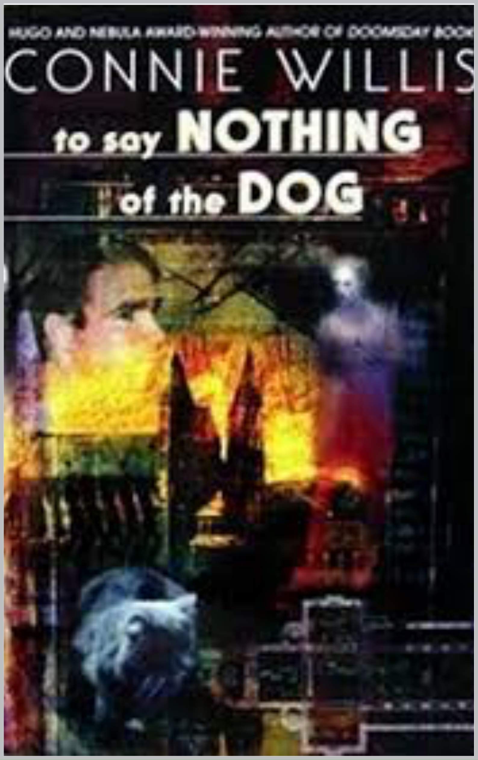 To Say Nothing of the Dog