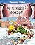 Op Missie in Moskou (Geronimo Stilton #67)
