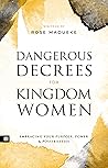 Dangerous Decrees...