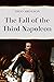 The Fall of the Third Napoleon