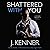 Shattered With You (Stark Security, #1)