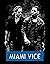 Miami Vice: movie script