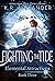 Fighting the Tide (Elementa...