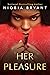 Her Pleasure (Mistress #6)