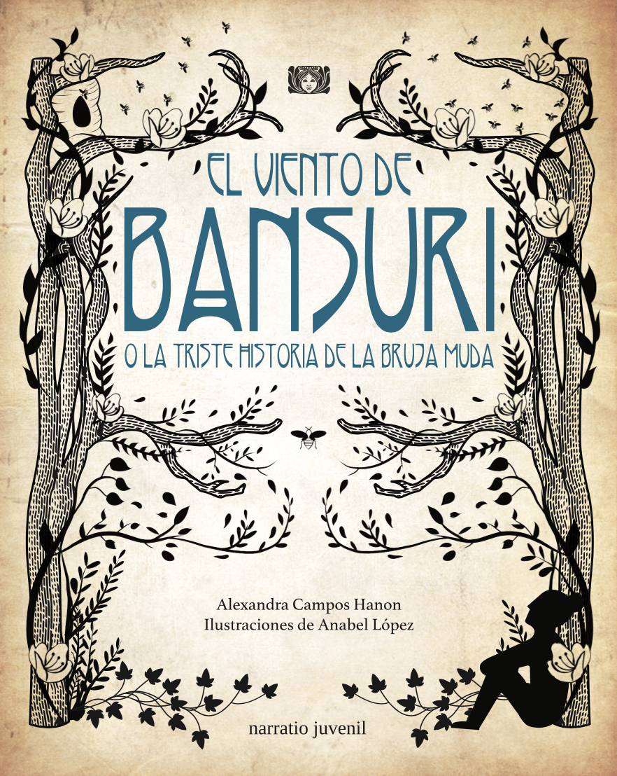 El viento de bansuri o la triste historia de la bruja muda (Paperback)