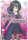 Arifureta: From Commonplace to World’s Strongest, Volume 6