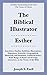 The Biblical Illustrator - ...