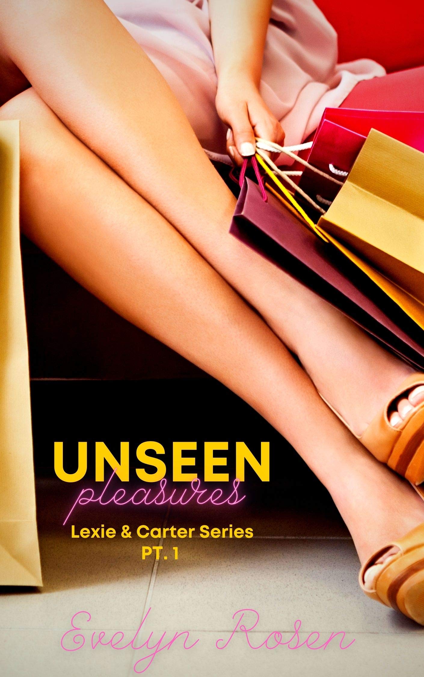 Unseen Pleasures: Lexie & Carter Series (Kindle Edition)