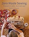 Zero Waste Sewing...