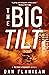 The Big Tilt (Peter O'Keefe...