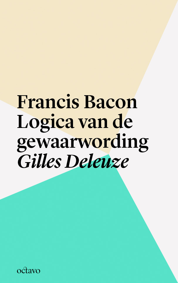 Francis Bacon: Logica van de gewaarwording