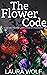 The Flower Code: A Guide to...