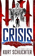 Crisis (Kelly Turnbull, #5)