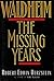 Waldheim: The Missing Years