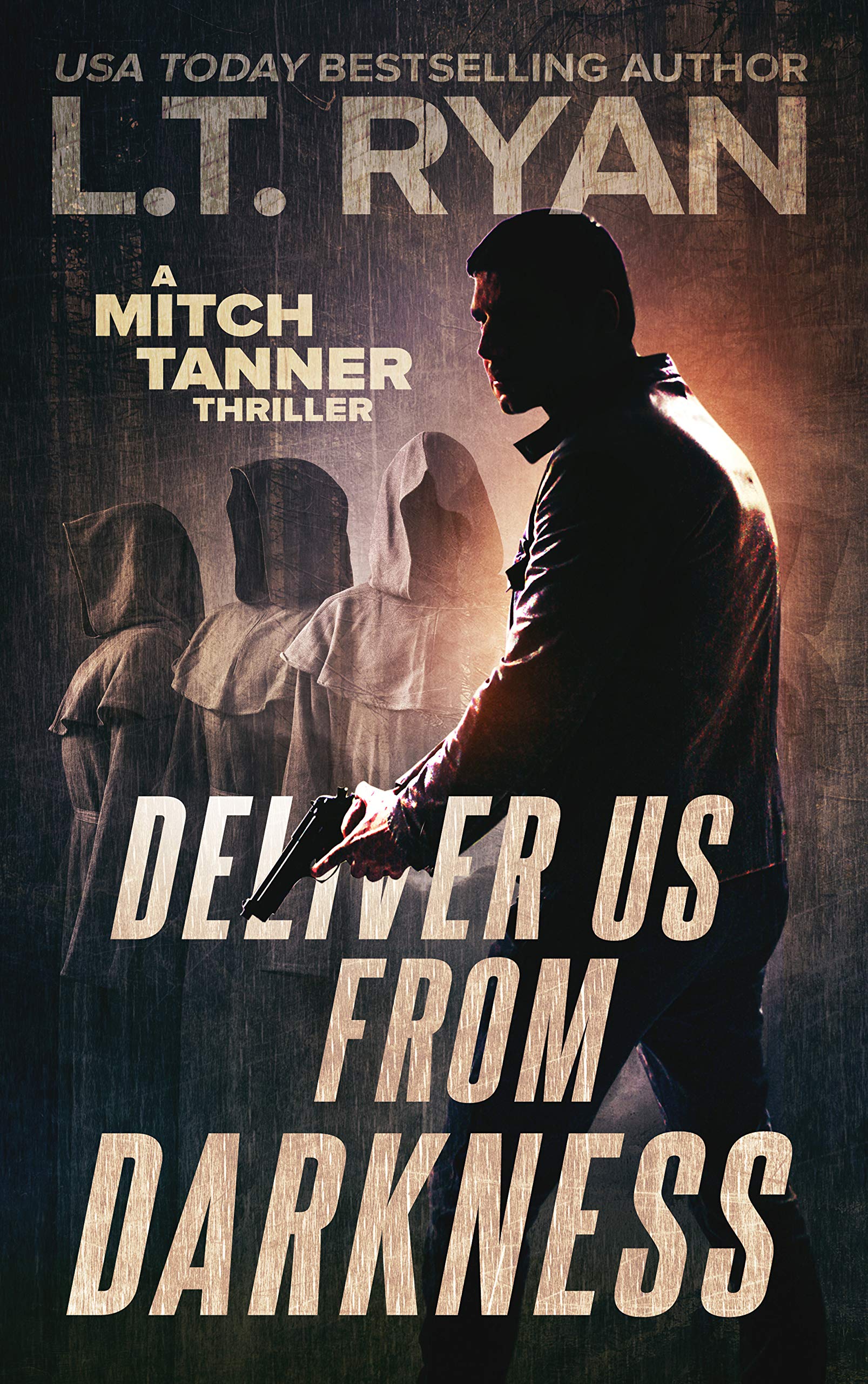 Deliver Us From Darkness (Mitch Tanner #3)