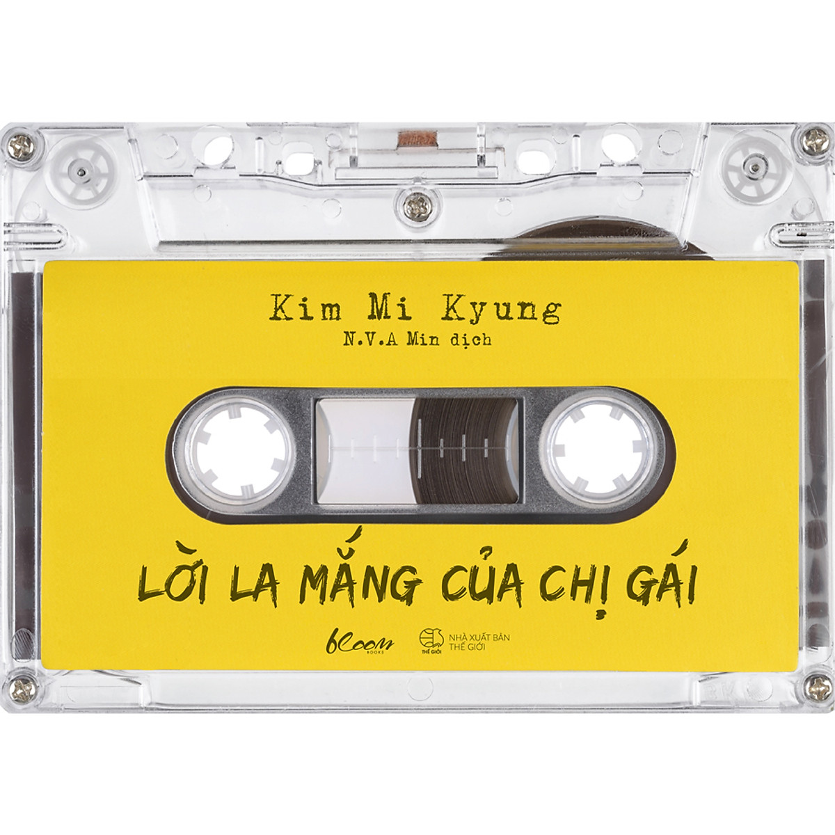 Lời La Mắng Của Chị Gái (Unknown Binding)