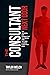 The Consultant Next Door: T...