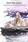 Dao De Jing - The science, theory & practice