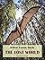 The Lost World by Arthur Conan Doyle