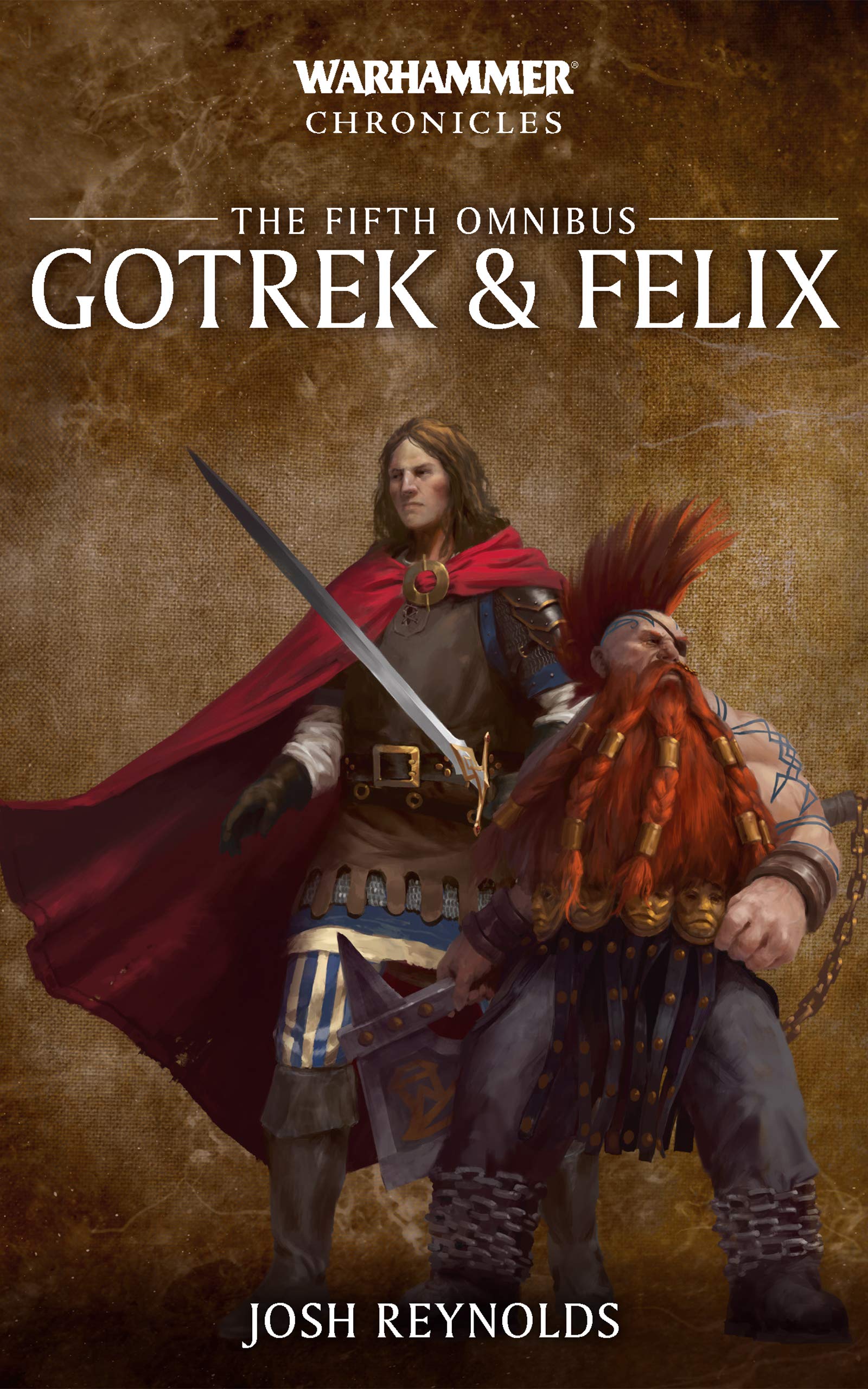 Gotrek & Felix: The Fifth Omnibus (Kindle Edition)