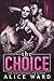 The Choice