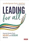 Book cover for Leading for All: How to Create Truly Inclusive and Excellent Schools
