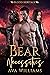 Bear Necessities by Ava Williams