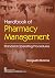 Handbook of Pharmacy Manage...