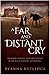 A Far and Distant Cry (Retu...