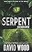 Serpent: A Dane Maddock Adventure