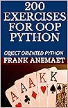 200 Object-Oriented Python Exercises