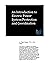 An Introduction to Electric Power System Protection and Coordination (Electric Power Generation and Distribution)