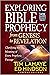 Exploring Bible Prophecy fr...