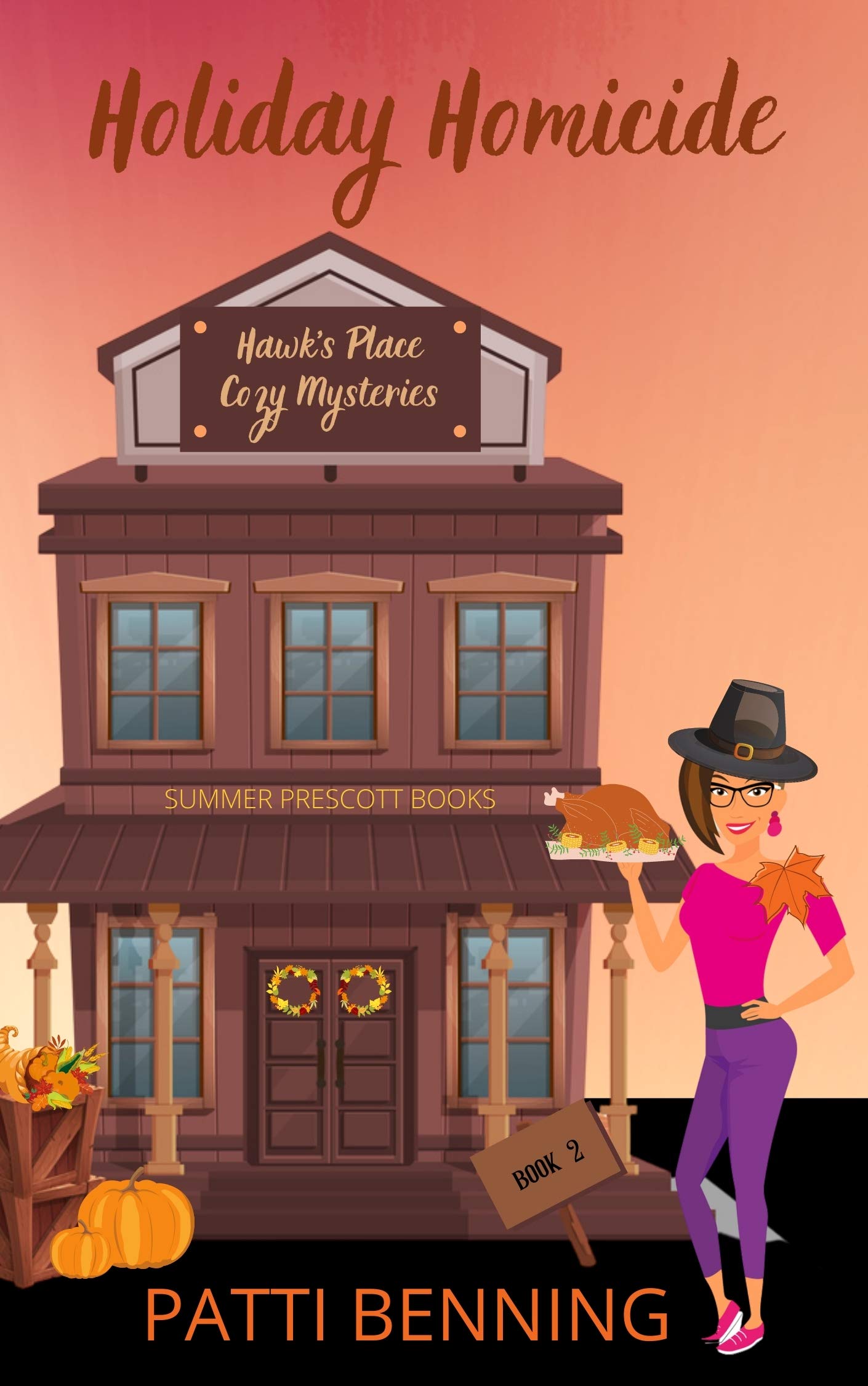 Holiday Homicide (Hawk's Place, #2)