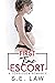 First Time Escort