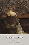 Anna Karenina by Leo Tolstoy