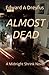 Almost Dead
