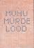 Muhu murde lood II by Kadri Tüür