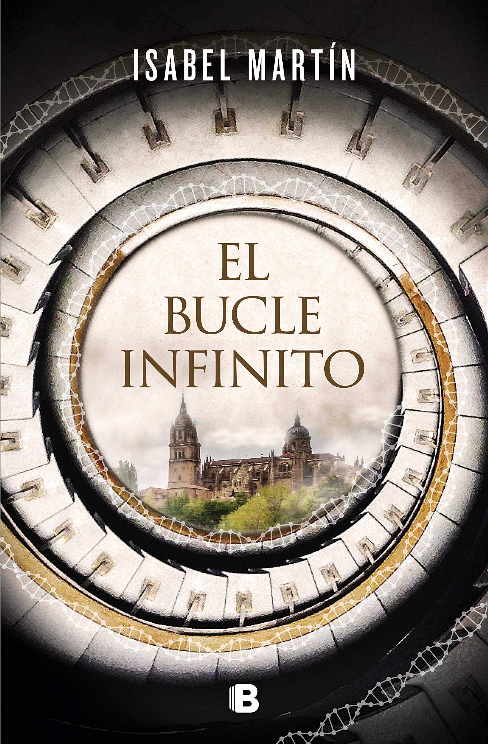 El bucle infinito (Hardcover)