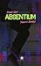 Absentium - Yazarın Dönüşü