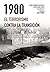 1980. El terrorismo contra la Transición