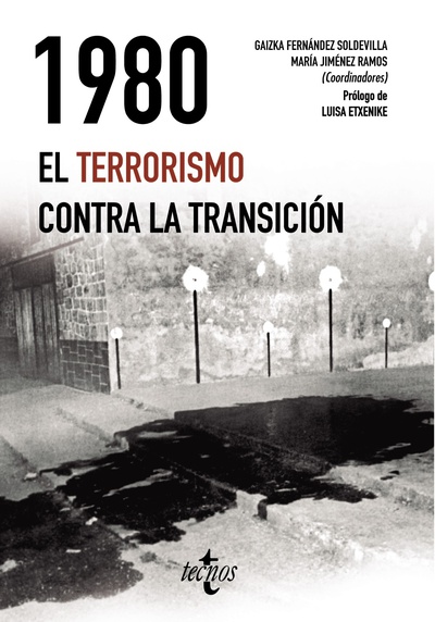 1980. El terrorismo contra la Transición (Paperback)