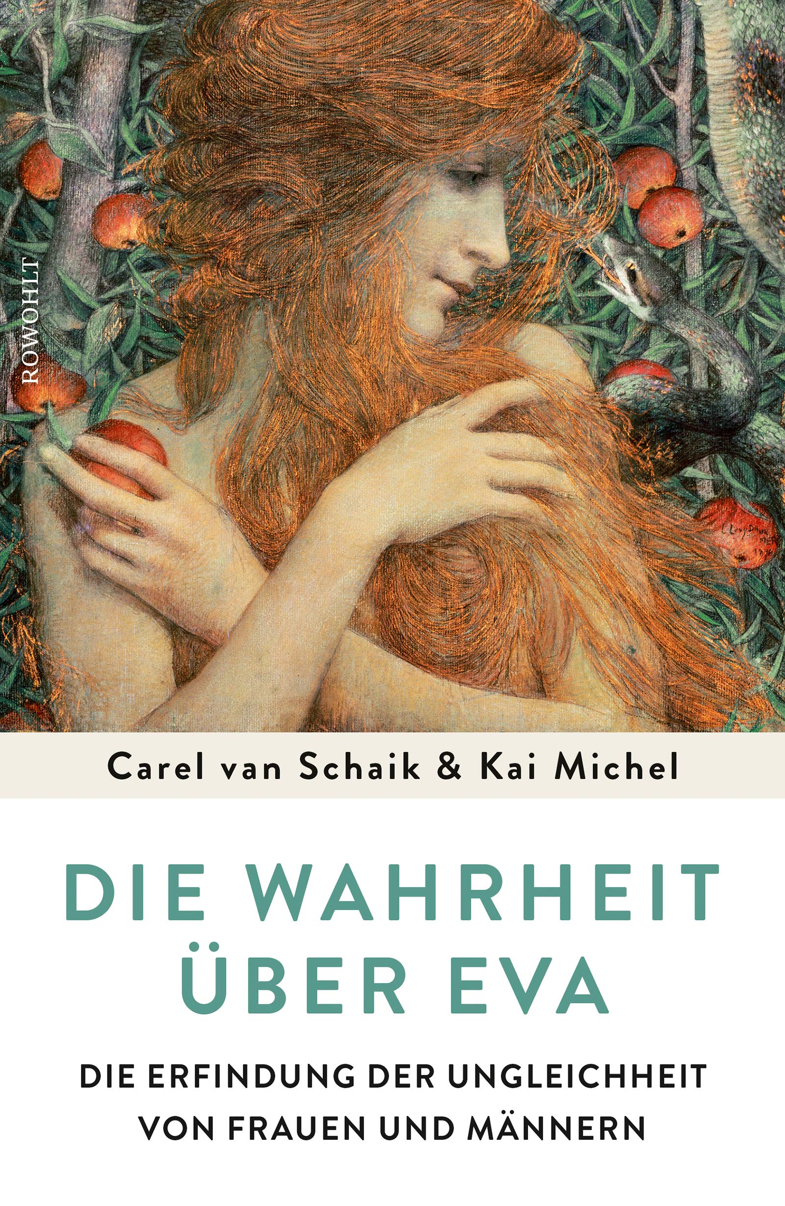 Die Wahrheit über Eva: Die Erfindung der Ungleichheit von Frauen und Männern (Kindle Edition)