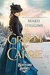 A Groom for Carrie (The Blizzard Brides, #5)