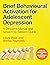 Brief Behavioural Activation for Adolescent Depression: A Clinician's Manual and Session-by-Session Guide