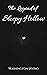 The Legend of Sleepy Hollow
