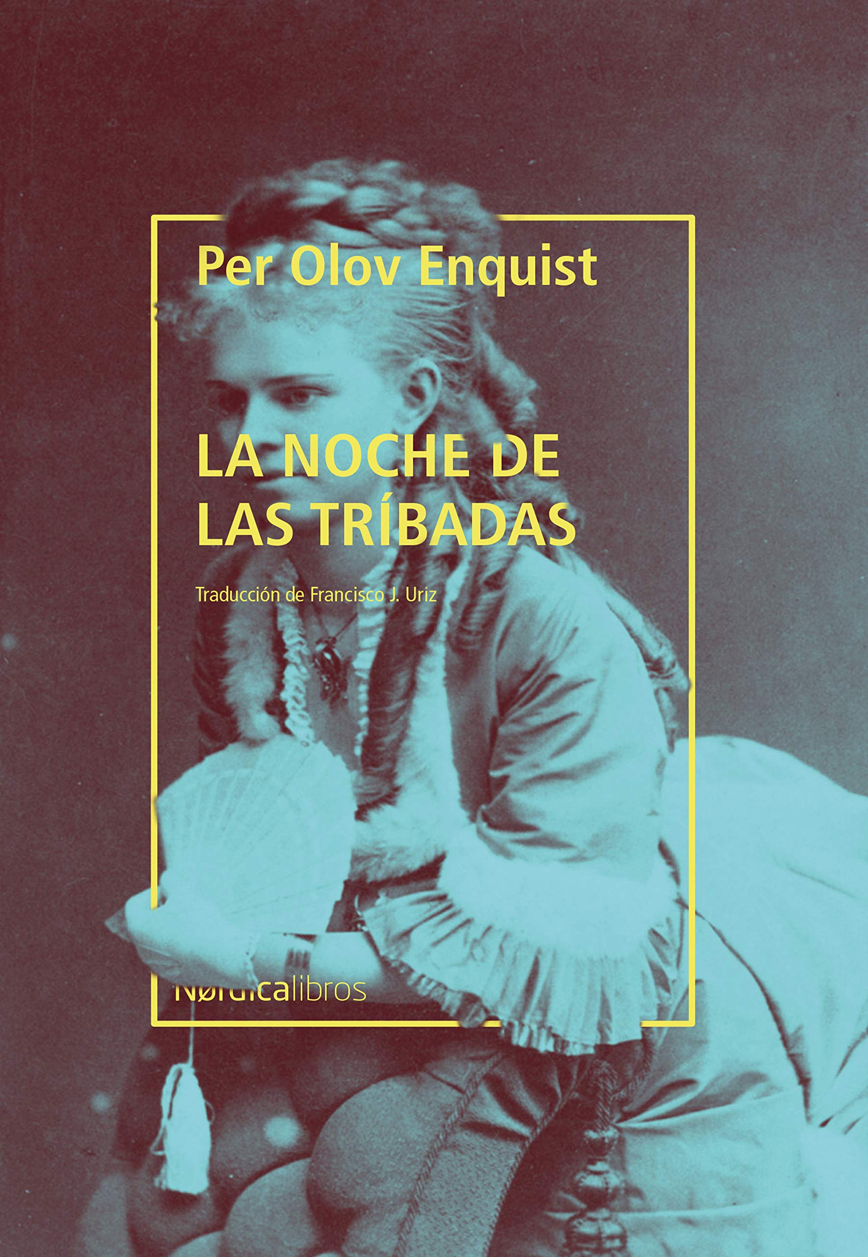 La noche de las Tríbadas (Relatos)