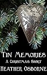 Tin Memories: A Christmas Short Story